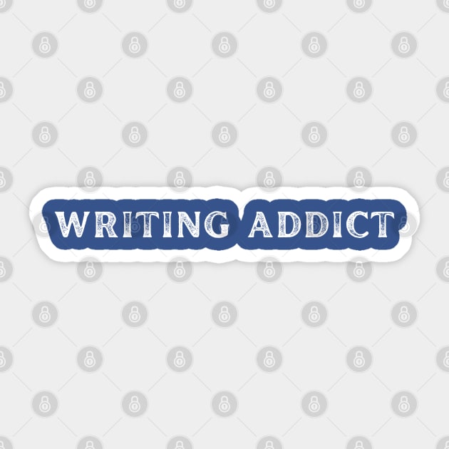 Writing Addict Sticker by Bookfox